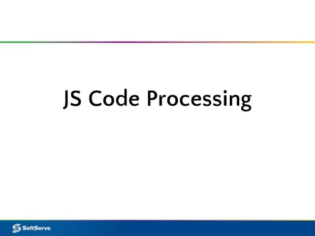 JS Code Processing