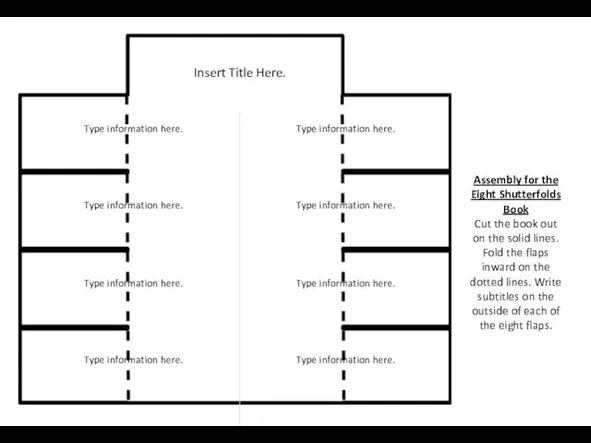 Assembly for the Eight Shutterfolds Book Cut the book out