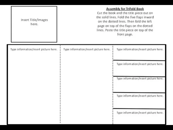 Type information/insert picture here. Type information/insert picture here. Type information/insert