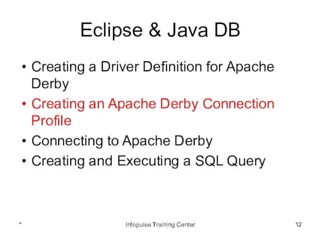 Eclipse & Java DB Creating a Driver Definition for Apache