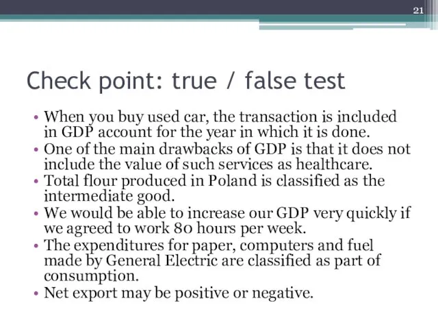 Check point: true / false test When you buy used