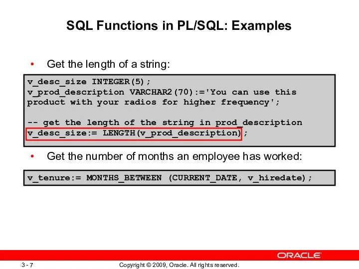 SQL Functions in PL/SQL: Examples Get the length of a