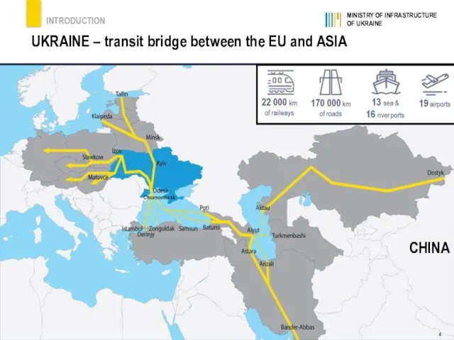 MINISTRY OF INFRASTRUCTURE OF UKRAINE 4 UKRAINE – transit bridge