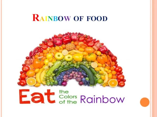 Rainbow of food