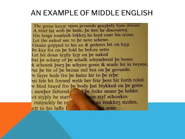 AN EXAMPLE OF MIDDLE ENGLISH