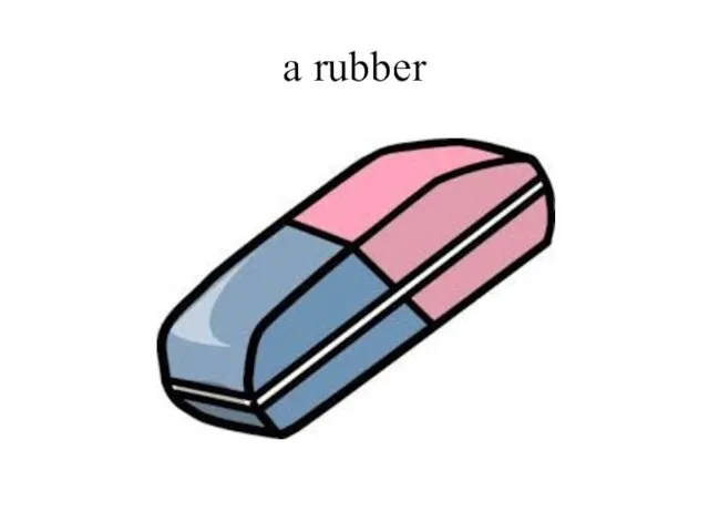 a rubber