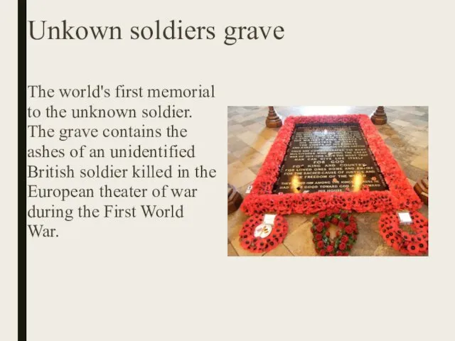 Unkown soldiers grave The world's first memorial to the unknown