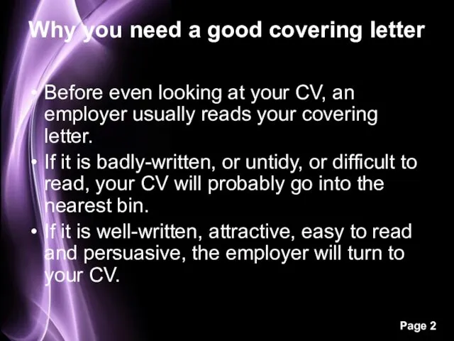 Why you need a good covering letter Before even looking