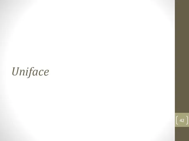 Uniface