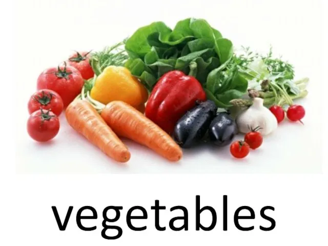 vegetables