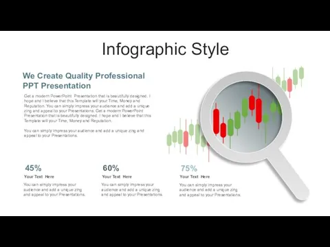 Infographic Style We Create Quality Professional PPT Presentation Get a