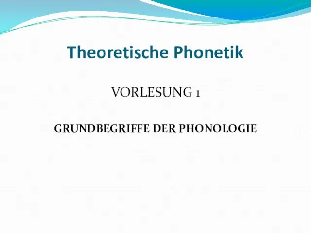 Theoretische Phonetik