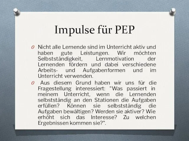 Impulse für PEP Nicht alle Lernende sind im Unterricht aktiv