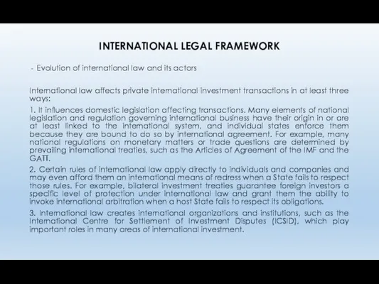 INTERNATIONAL LEGAL FRAMEWORK Evolution of international law and its actors