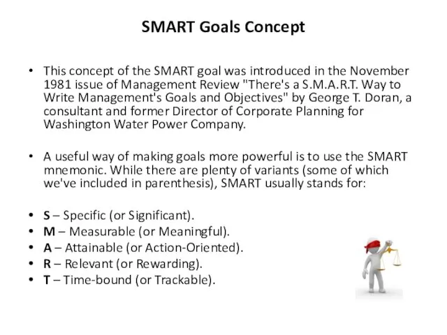 SMART Goals Concept This concept of the SMART goal was