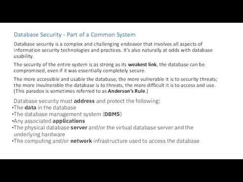 Database Security - Part of a Common System Database security