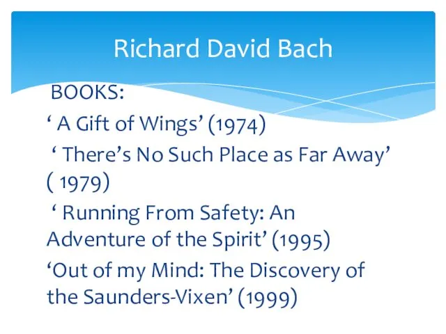 BOOKS: ‘ A Gift of Wings’ (1974) ‘ There’s No