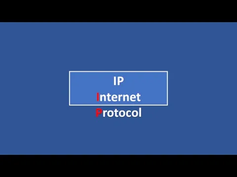 ` IP Internet Protocol