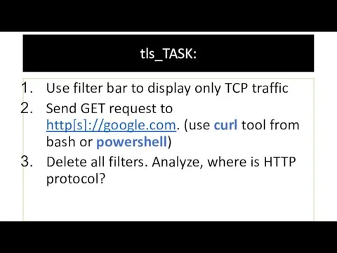 tls_TASK: Use filter bar to display only TCP traffic Send