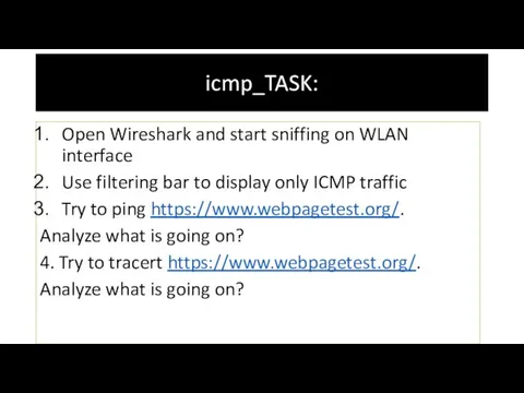 icmp_TASK: Open Wireshark and start sniffing on WLAN interface Use