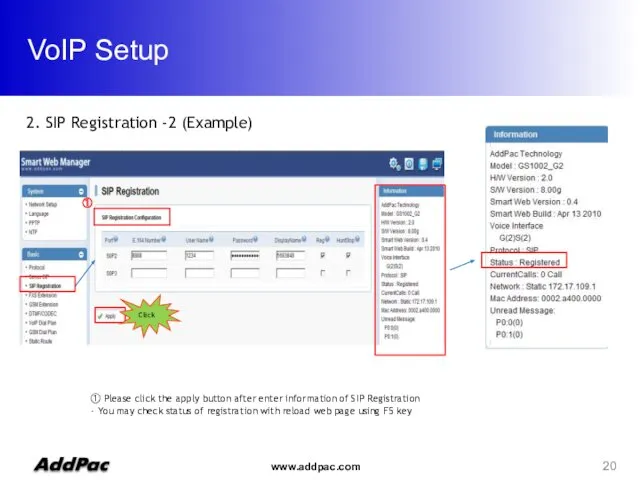 VoIP Setup 2. SIP Registration -2 (Example) ① Click ① Please click the