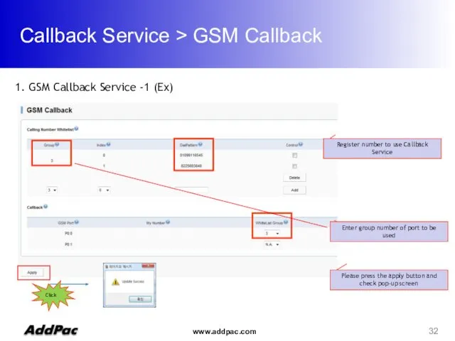 Callback Service > GSM Callback 1. GSM Callback Service -1 (Ex) Enter group