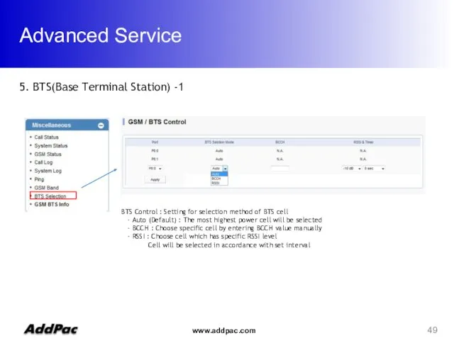 Advanced Service 5. BTS(Base Terminal Station) -1 BTS Control : Setting for selection