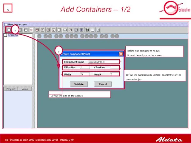 Add Containers – 1/2 2 1 Define the size of