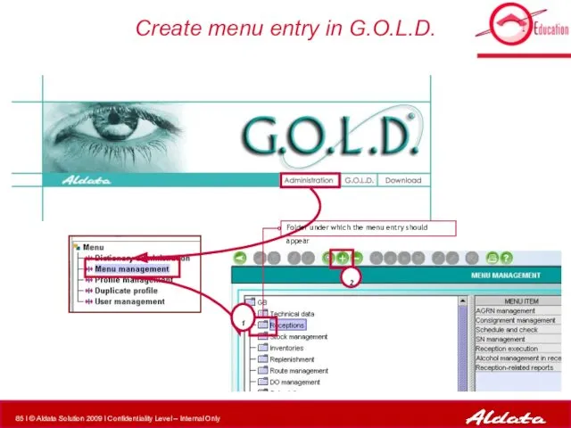 Create menu entry in G.O.L.D. 2 1 Folder under which the menu entry should appear