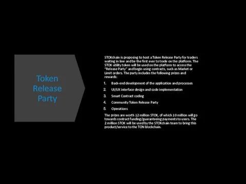 Token Release Party STOKchain is proposing to host a Token