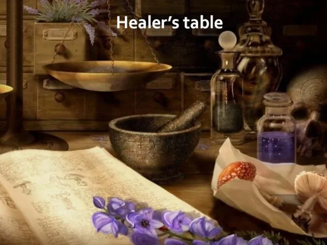 Healer’s table