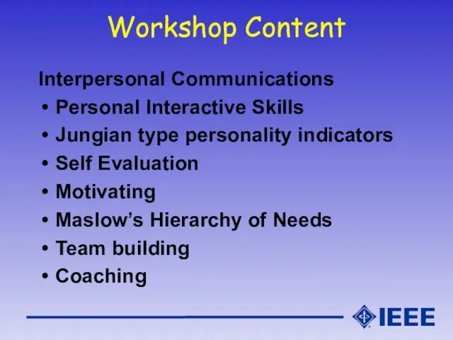 Workshop Content Interpersonal Communications Personal Interactive Skills Jungian type personality