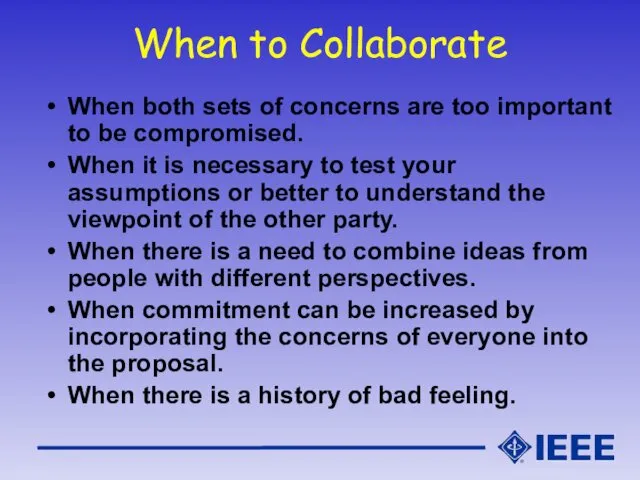 When to Collaborate When both sets of concerns are too