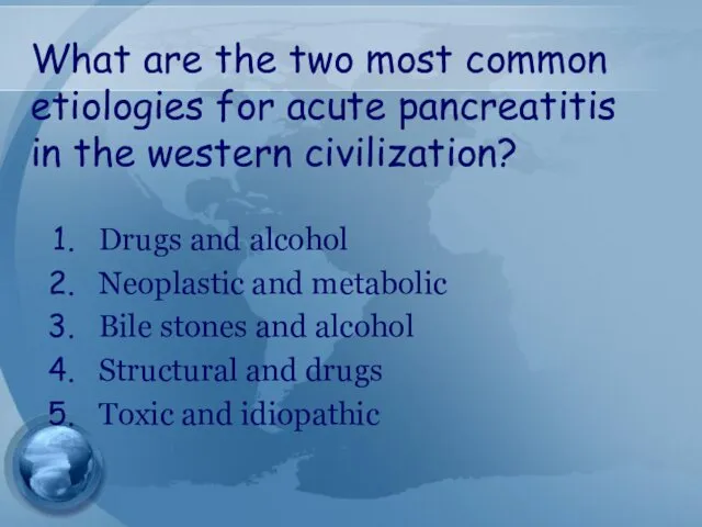 What are the two most common etiologies for acute pancreatitis in the western