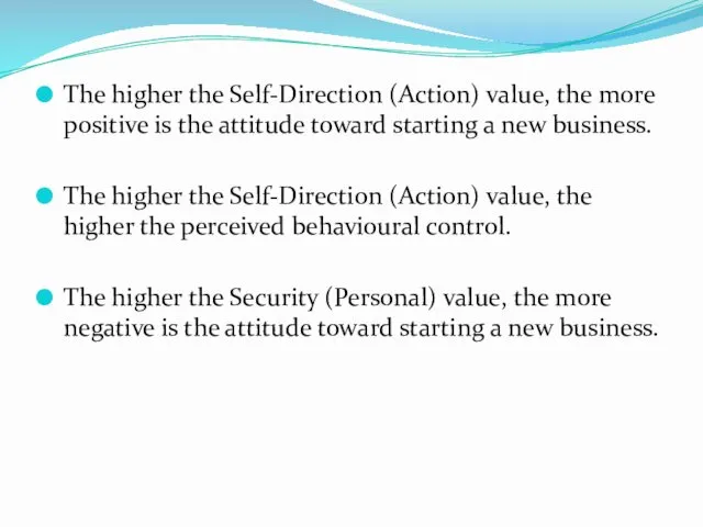 The higher the Self-Direction (Action) value, the more positive is the attitude toward