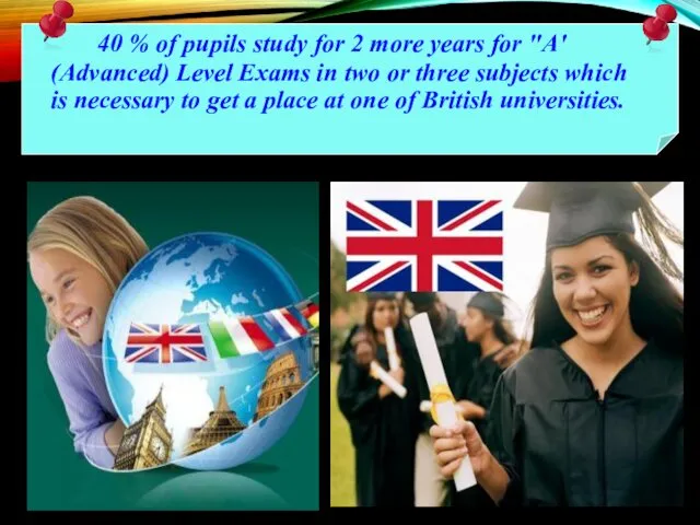 40 % of pupils study for 2 more years for