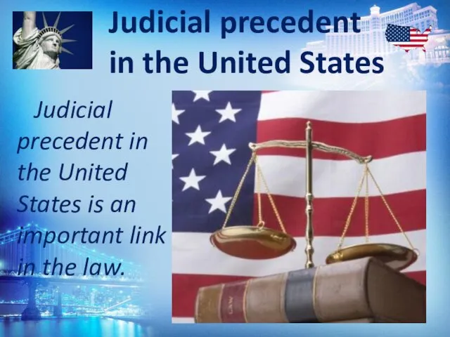 Judicial precedent in the United States Judicial precedent in the