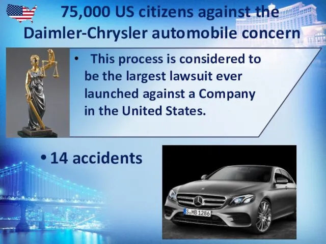 75,000 US citizens against the Daimler-Chrysler automobile concern This process