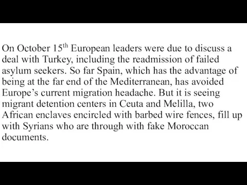 On October 15th European leaders were due to discuss a