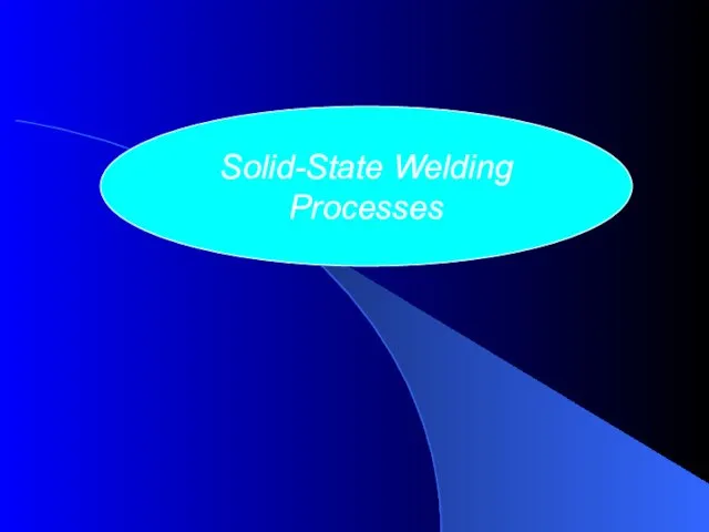 Solid-State Welding Processes