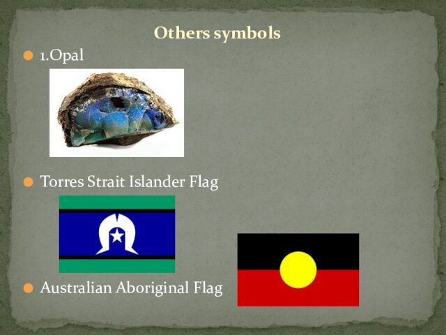1.OpalTorres Strait Islander FlagAustralian Aboriginal FlagOthers symbols
