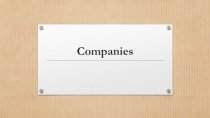 Companies. Types of companies. Company performance