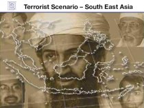 Terrorist scenario - South East Asia