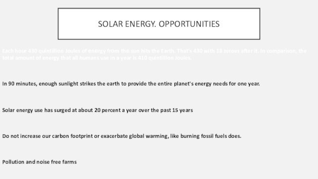 SOLAR ENERGY. OPPORTUNITIES