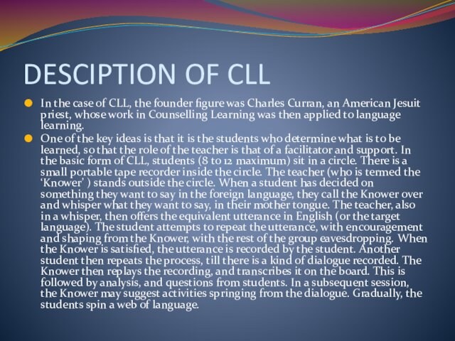 DESCIPTION OF CLLIn the case of CLL, the founder figure was Charles Curran, an American
