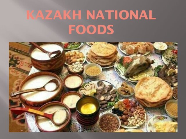 KAZAKH NATIONAL FOODS