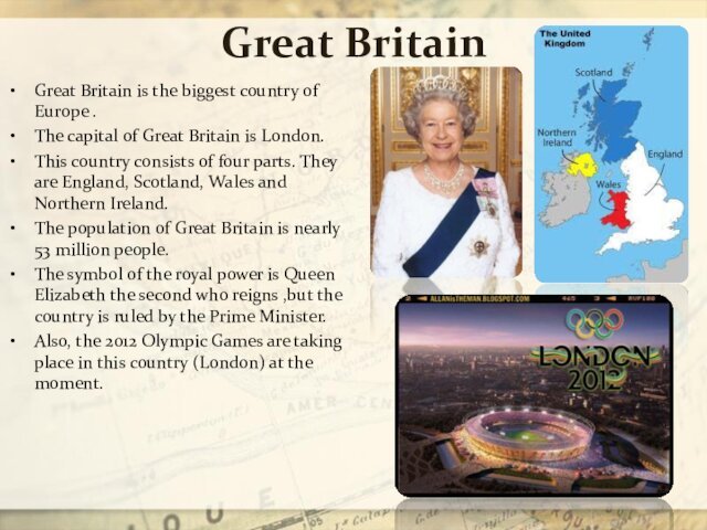 Great BritainGreat Britain is the biggest country of Europe . The capital