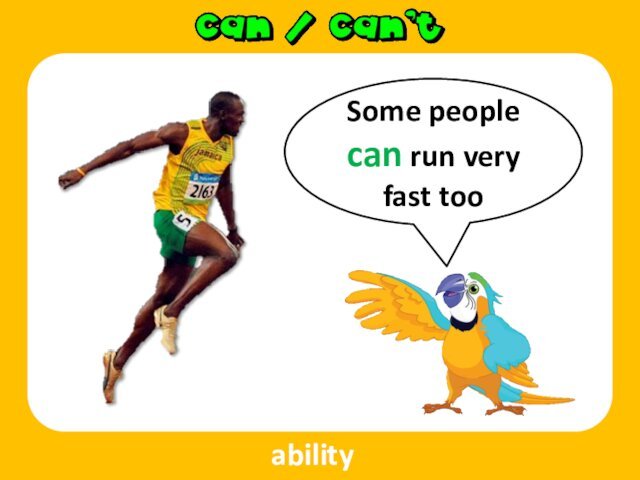 Some people can run very fast tooability