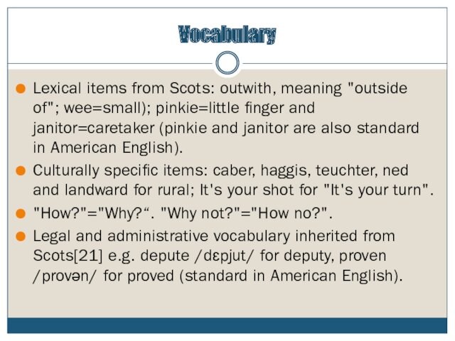 VocabularyLexical items from Scots: outwith, meaning 