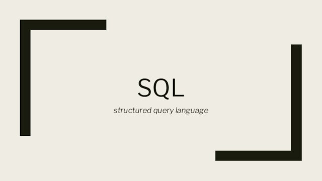 SQLstructured query language 